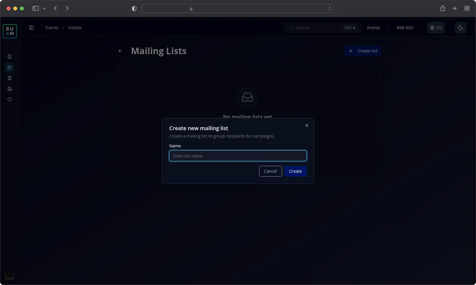 The Create new mailing list dialog with the Name field and the Create button.