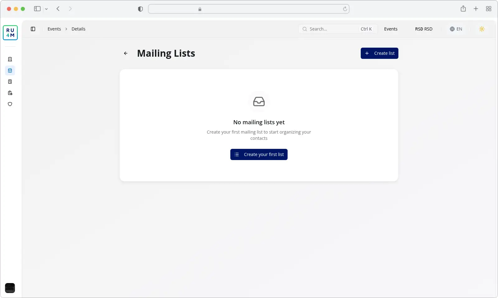 The Mailing Lists screen showing No mailing lists yet and a Create your first list button.